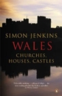 Wales : Churches, Houses, Castles - Book