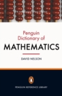 The Penguin Dictionary of Mathematics : Fourth edition - Book