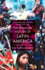 The Penguin History Of Latin America : New Edition - Book