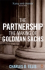 The Partnership : The Making of Goldman Sachs - Book