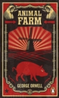 Animal Farm : The dystopian classic reimagined with cover art by Shepard Fairey - Book