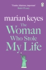 The Woman Who Stole My Life - Book