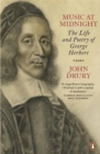 Music at Midnight : The Life and Poetry of George Herbert - Book