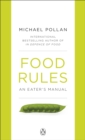 Food Rules : An Eater's Manual - Book