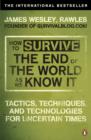 How to Survive The End Of The World As We Know It : From Financial Crisis to Flu Epidemic - eBook