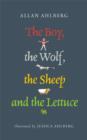 The Boy, the Wolf, the Sheep and the Lettuce - Book