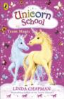 Unicorn School: Team Magic - Book