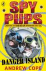 Spy Pups Danger Island - eBook