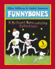 Funnybones: A Bone Rattling Collection - Book