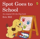 Spot Goes to School - Book