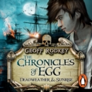 Chronicles of Egg: Deadweather and Sunrise - eAudiobook