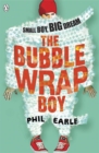 The Bubble Wrap Boy - Book