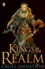 Kings of the Realm: Cruel Salvation (Book 2) - eBook