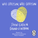 Will Grayson, Will Grayson - eAudiobook