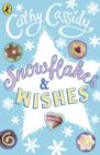 Snowflakes and Wishes: Lawrie's Story - eBook