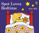 Spot Loves Bedtime - Book