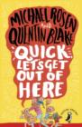 Quick, Let's Get Out of Here - Book