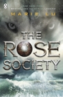 The Rose Society (The Young Elites book 2) - eBook