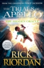 The Hidden Oracle (The Trials of Apollo Book 1) - Book