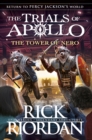 The Tower of Nero (The Trials of Apollo Book 5) - Book