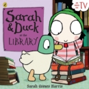 Sarah and Duck at the Library - eBook