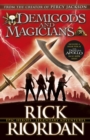 Demigods and Magicians : Three Stories from the World of Percy Jackson and the Kane Chronicles - Book