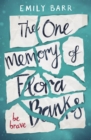 The One Memory of Flora Banks - Book