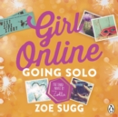 Girl Online: Going Solo - eAudiobook