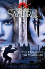 The Return of the Warrior (Young Samurai book 9) - eBook