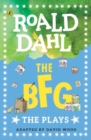The BFG : The Plays - Book