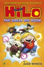 Hilo: The Great Big Boom (Hilo Book 3) - Book