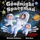 Goodnight Spaceman - Book