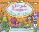 The Fairytale Hairdresser and the Princess and the Frog - Book