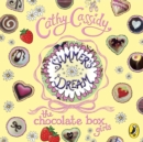 Chocolate Box Girls: Summer's Dream - eAudiobook