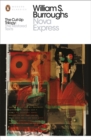 Nova Express : The Restored Text - Book