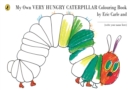 My Own Very Hungry Caterpillar Colouring Book - Book