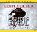 Artemis Fowl and the Lost Colony - eAudiobook
