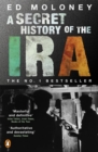 A Secret History of the IRA - eBook