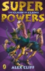 Superpowers: The Clash of Claws - eBook
