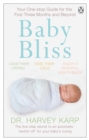 Baby Bliss : Your One-stop Guide for the First Three Months and Beyond - eBook