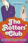 The Rotters' Club : ‘One of those sweeping, ambitious yet hugely readable, moving, richly comic novels’ Daily Telegraph - eBook