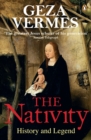 The Nativity : History and Legend - eBook