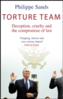Torture Team : Uncovering war crimes in the land of the free - eBook