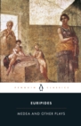 Medea and Other Plays - eBook