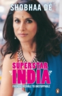 Superstar India : From Incredible To Unstoppable - eBook