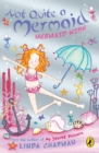 Not Quite a Mermaid: Mermaid Wish - eBook