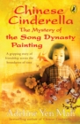 Chinese Cinderella: The Mystery of the Song Dynasty Painting - eBook