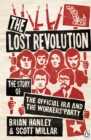 The Lost Revolution : The Story of the Official IRA and the Workers' Party - eBook