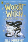 The Worst Witch Saves the Day - eBook