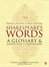 Shakespeare's Words : A Glossary and Language Companion - eBook